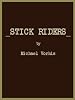 Stick Riders