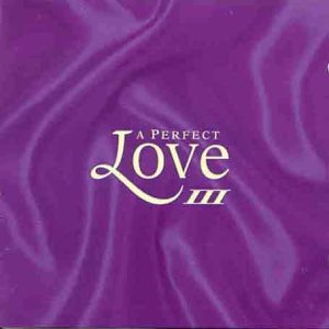 CD-Charts  Search : A Perfect Love Vol.3 [CASSETTE]