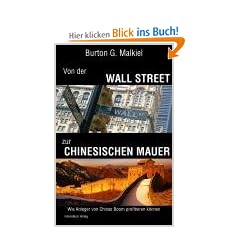 Von der Wall Street zur Chinesischen Mauer: Wie Anleger von Chinas Boom profitieren k�nnen