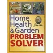 Home, Health and Garden Problem Solver (Jerry Baker's Good Home series) by  Jerry Baker