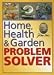 Home, Health & Garden Problem Solver (Jerry Baker's Good Home series)