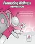 Promoting Wellness: Depression (Online Tutorial for Individuals)
