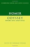 Homer: Odyssey Books XVII-XVIII (Cambridge Greek and Latin Classics)