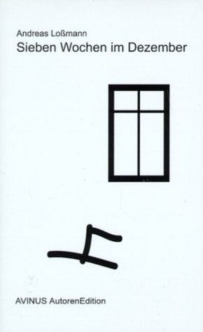 Sieben Wochen im Dezember