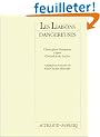 Les liaisons dangereuses