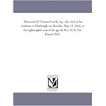 Memorial of Thomas Powell, esq., who died at his residence in Newburgh, on Monday, May 12, 1856, in the eightyeighth year of his age, by Rev. R. B. Van Kleeck, D.D. book cover