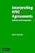 Interpreting WTO Agreements: Problems and Perspectives