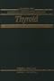 Thyroid (Guides to Clinical Aspiration Biopsy)
