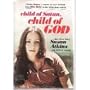 Child of Satan, Child of God