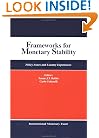 Frameworks for Monetary Stability: Policy Issues and Country Experiences : Papers Presented at the Sixth Seminar on Central Banking Washington, D.C. March 1-10, 1994