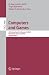 Book Computers and Games: 4th International Conference, CG 2004, Ramat-Gan, Israel, July 5-7, 2004. Revised Papers (Lecture Notes in Computer Science)