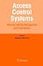 Access Control Systems: Security, Identity Management and Trust Models