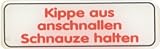 Aufkleber Kippe aus..., Dimension 75 x 25 mm