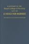 A History of the Royal College of Nursing, 1916-90: A Voice for Nurses