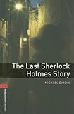 The last Sherlock Holmes story