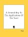 A General Key To The Applications Of The Tarot
