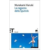 La ragazza dello Sputnikdi Haruki Murakami