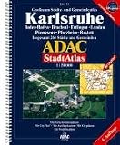 ADAC StadtAtlas Karlsruhe 1:20.000 mit Baden-Baden, Bruchsal, Ettlingen, Landau, Pirmasens, Pforzheim, Rastatt: Baden-Baden, Bruchsal, Ettlingen, ... 260 Städte und Gemeinden. 1:20000. GPS-genau
