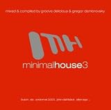 Revue Various Artists  / Minimal House 3