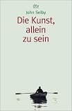 Die Kunst, allein zu sein - John Selby