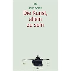 Die Kunst, allein zu sein