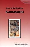 Das vollst�ndige Kamasutra des Vatsyayana