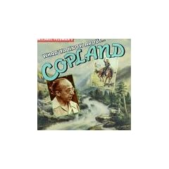 Whad'ya Know About Copland?
