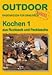 Third Party New : Kochen 1 - aus Rucksack und Packtasche: Basiswissen f&uuml;r Draussen