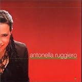 Antonella Ruggiero - Antonella Ruggiero (Sanremo 2003) (Audio CD) - B00008SH7J