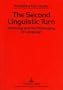 The Second Linguistic Turn: Chomsky and the Philosophy of Language