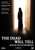The Dead Will Tell - ... wenn die Toten zu dir sprechen - Anne Heche
