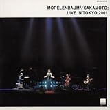 Live in Tokyo 2001 von Morelenbaum²/Sakamoto