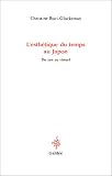 Revue Galilée  / L'Esthétique du temps au Japon : Du zen au virtuel