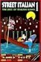 Street Italian 1: The Best of Italian Slang (Street Language)