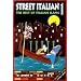 Street Italian 1: The Best of Italian Slang (Street Language)