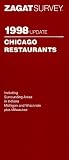 Zagat Survey 98 Update Chicago Restaurants (Annual)