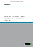 Produkt-Bild: Die Herrschaft der Barkiden in Spanien: Hamilkar, Hasdrubal und Hannibal in Iberien