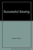 Successful sewing : a modern guide