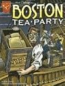 The Boston Tea Party (Graphic History)