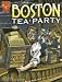 The Boston Tea Party (Graphic History)