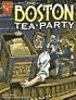 The Boston Tea Party (Graphic History)