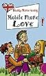 Mobile Phone Love, aus der Reihe Freche M�dchen - freches Englisch!