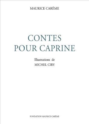 Contes pour Caprine : contes pour enfants (French Edition)