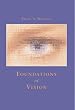 Foundations of Vision: Behaviour, Neuroscience and Computation