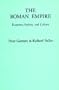 The Roman Empire: Economy, Society and Culture (Omite British Commonwealth)