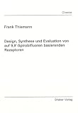 Design, Synthese und Evaluation von auf 9,9 -Spirobifluoren basierenden Rezeptoren