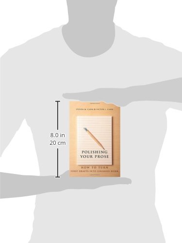 Polishing Your Prose: How to Turn First Drafts Into Finished Work