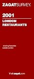 London Restaurants (Zagatsurvey : London Restaurants, 2001)
