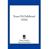 Years of Childhood (1916)