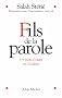 Fils de la parole : Un po�te d'Islam en Occident